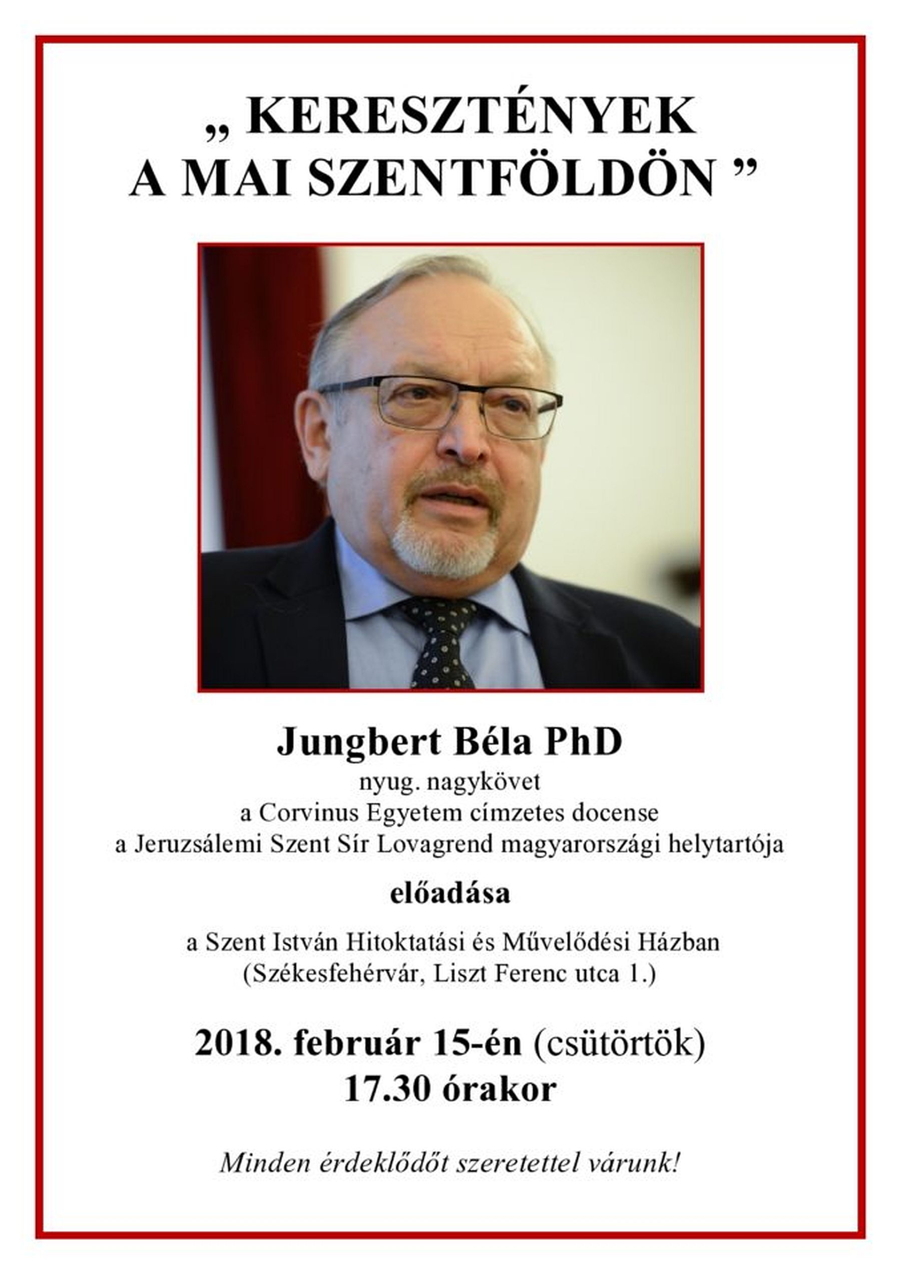 Keresztények a mai Szentföldön - Dr. Jungbert Béla előadása csütörtökön